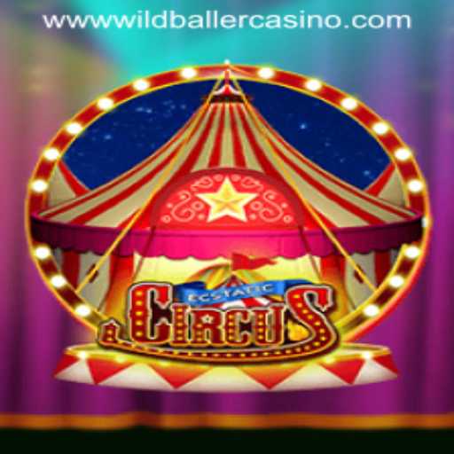Exploring the Magic of EcstaticCircus at Wild Baller Casino
