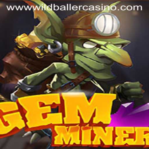 Exploring GemMiner: A Strategic Delight at Wild Baller Casino