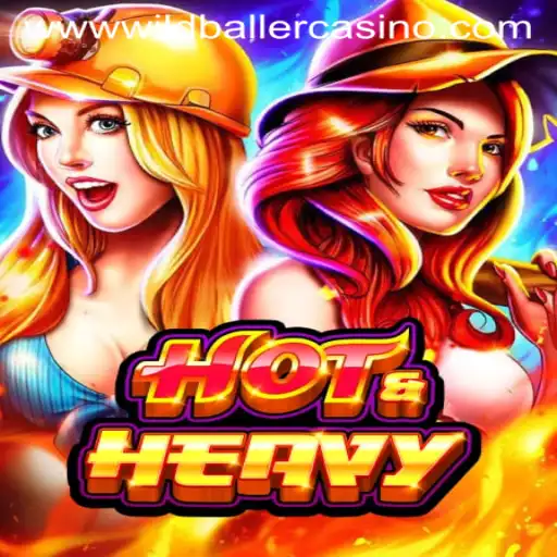 Exploring HotHeavy: The Thrilling New Game at Wild Baller Casino