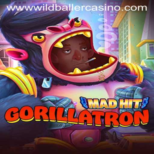 MadHitGorillatron: Dive into the Wild Baller Casino Experience