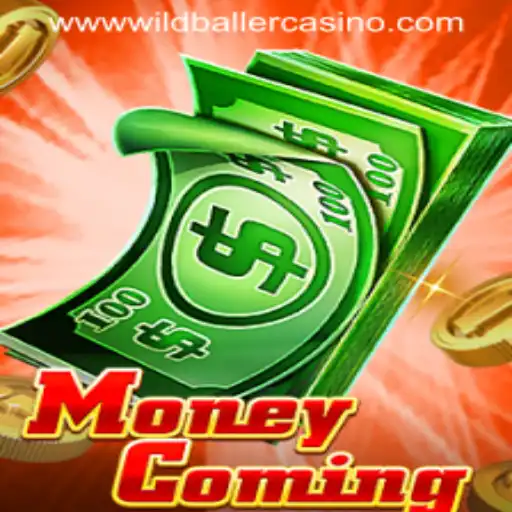 Explore the Exciting World of MoneyComing: A Premier Game at Wild Baller Casino