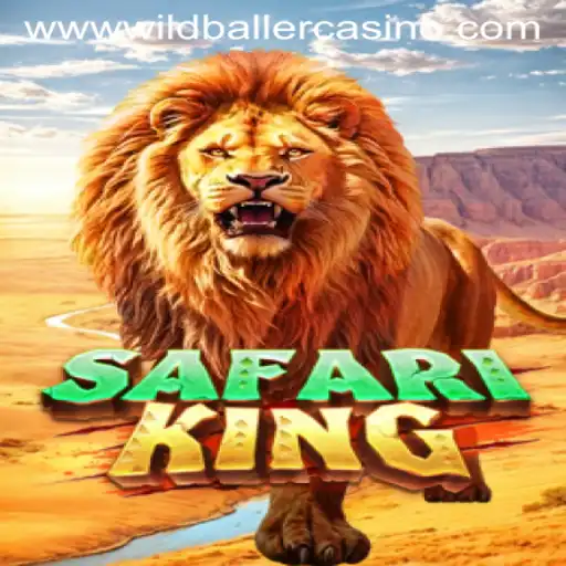 The Exciting World of SafariKing at Wild Baller Casino