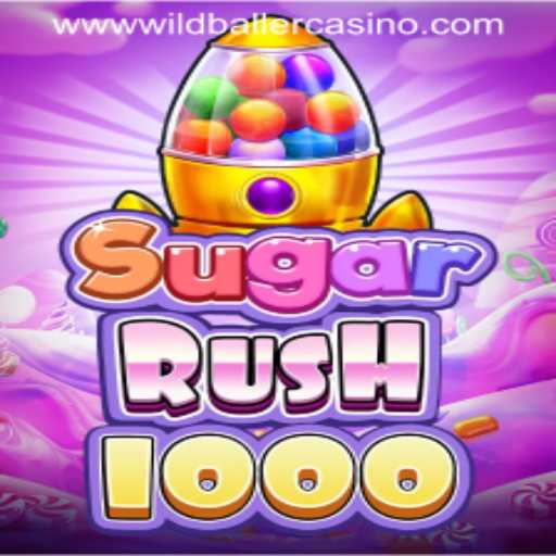 Unveiling SugarRush1000: A Game-Changing Experience at Wild Baller Casino