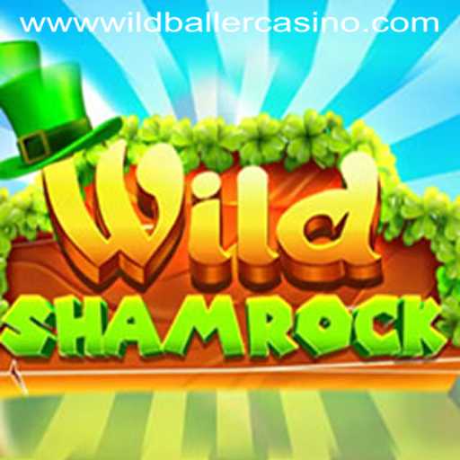 Discover the Exciting World of WildShamrock at Wild Baller Casino